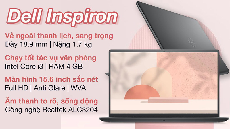 Dell Inspiron 15 3511 là chiếc laptop văn phòng tinh tế, lịch lãm và mỏng nhẹ