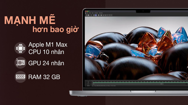 MacBook Pro 14 M1 Max 2021 cấu hình mạnh mẽ