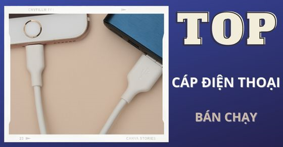 TOP 10 cáp điện thoại bán chạy nhất tháng 06/2023 tại Thế Giới Di Động