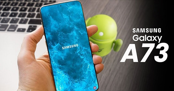 Điện thoại Samsung Galaxy A73 5G chụp ảnh đẹp không? Liệu có đáng mua?