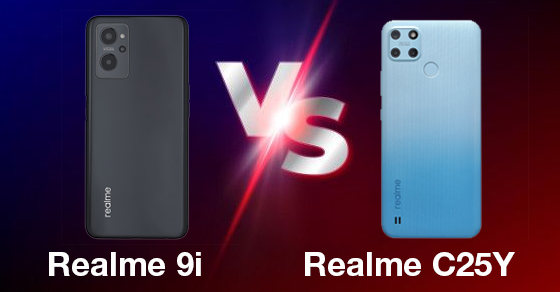 So sánh Realme 9i (4GB/64GB) và C25Y (4GB/128GB) - Máy nào tốt hơn?