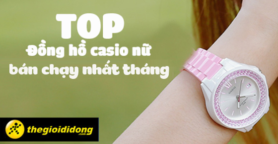 TOP 10 đồng hồ Casio nữ bán chạy nhất tháng 06/2023 tại TGDĐ