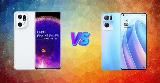 So sánh OPPO Find X5 Pro và Reno7 Pro. 2 chiếc máy mạnh nhất nhà OPPO