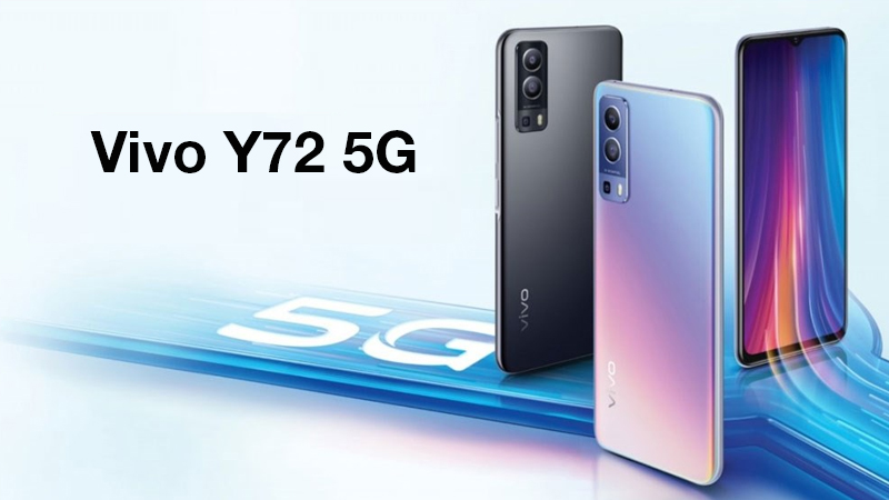 Vivo Y72 5G cho trải nghiệm giải trí mượt mà, thiết kế cá tính