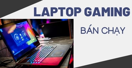 Top 10 laptop gaming bán chạy nhất tháng 06/2023 tại Thế Giới Di Động