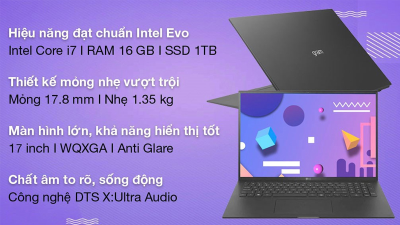 LG Gram 17 2021 i7 1165G7 c&oacute; hiệu năng mạnh mẽ