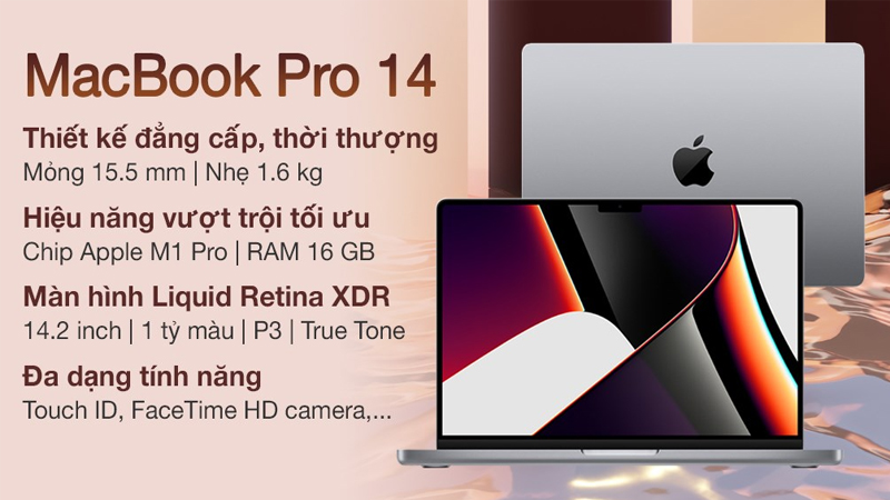 Laptop MacBook Pro 14 M1 Pro 2021/14 core-GPU có thiết kế đặc trưng