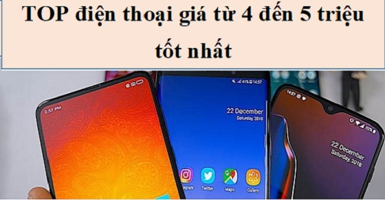 Top 10 điện thoại giá từ 4 đến 5 triệu tốt nhất tại Thế Giới Di Động