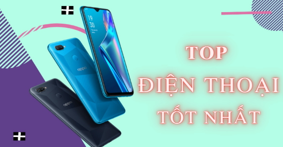 Top 10 điện thoại tốt nhất hiện nay bạn nên mua tại Thế Giới Di Động