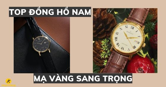 TOP 7 đồng hồ nam mạ vàng tại TGDĐ sang trọng và đẳng cấp
