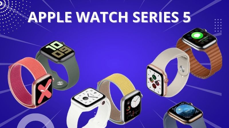 3 ly do apple watch series 5 van rat dang mua trong nam 02 3 ly do apple watch series 5 van rat dang mua trong nam 02