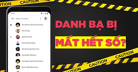 Cách khắc phục lỗi danh bạ bị ẩn, không hiện tên trên Android