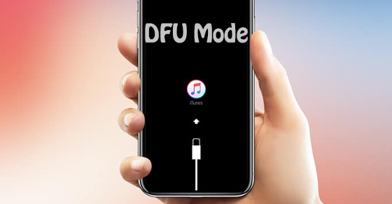 DFU mode là gì và khi nào nên sử dụng?
