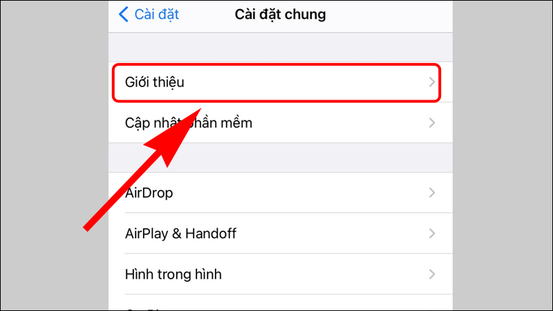 Chọn mục Giới thiệu