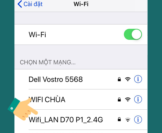 Bước 4:Chọn điểm truy cập Wi-Fi.