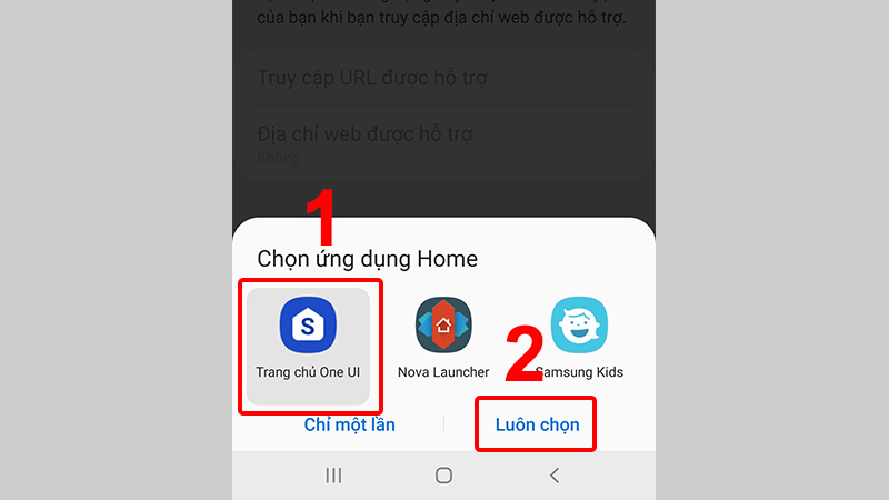 Chọn One UI Home để quay lại giao diện chính trên Android.