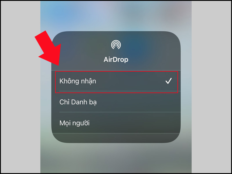 Chọn không nhận để tắt AirDrop
