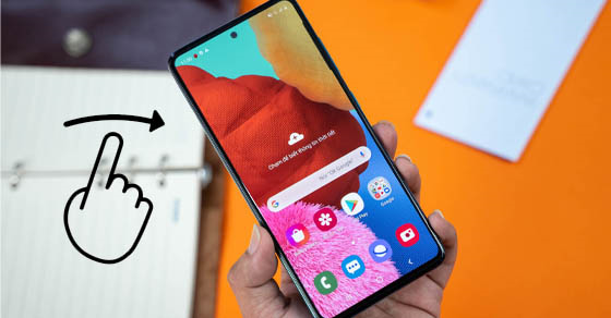 Cài đặt cử chỉ vuốt màn hình trên điện thoại Samsung cực độc đáo