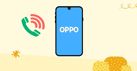 Cách bật, tắt quay số thông minh trên OPPO đơn giản, nhanh chóng