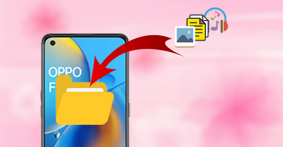 Tìm file đã tải trên điện thoại Oppo: Dễ dàng tìm kiếm và quản lý các tệp đã tải trên Oppo của bạn. Những trải nghiệm tuyệt vời của bạn đang chờ đợi để được xem lại!