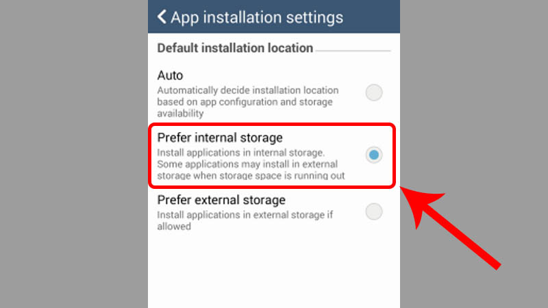 Chọn mục Prefer internal storage