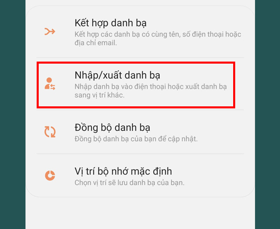 Bước 3: Chọn Nhập/xuất danh bạ.