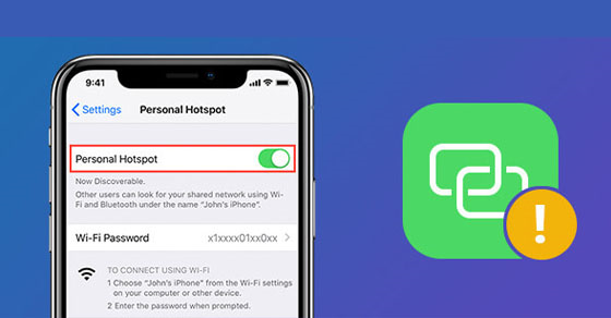 Cách sửa lỗi điểm truy cập cá nhân trên iPhone đơn giản, hiệu quả