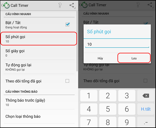 Bước 4: Tiếp theo bạn h&atilde;y c&agrave;i đặt Số ph&uacute;t cuộc gọi.