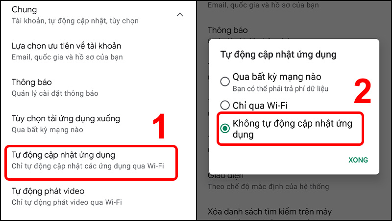 Chọn Tự động cập nhật ứng dụng v&agrave; nhấn v&agrave;o Kh&ocirc;ng tự động cập nhật ứng dụng