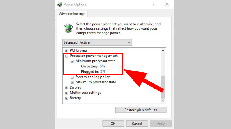 Tìm và chọn Processor power management > chọn Minimum processor state > thay đổi giá trị của On battery và Plugged in thành 5%.