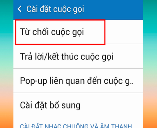 Chọn Từ chối cuộc gọi