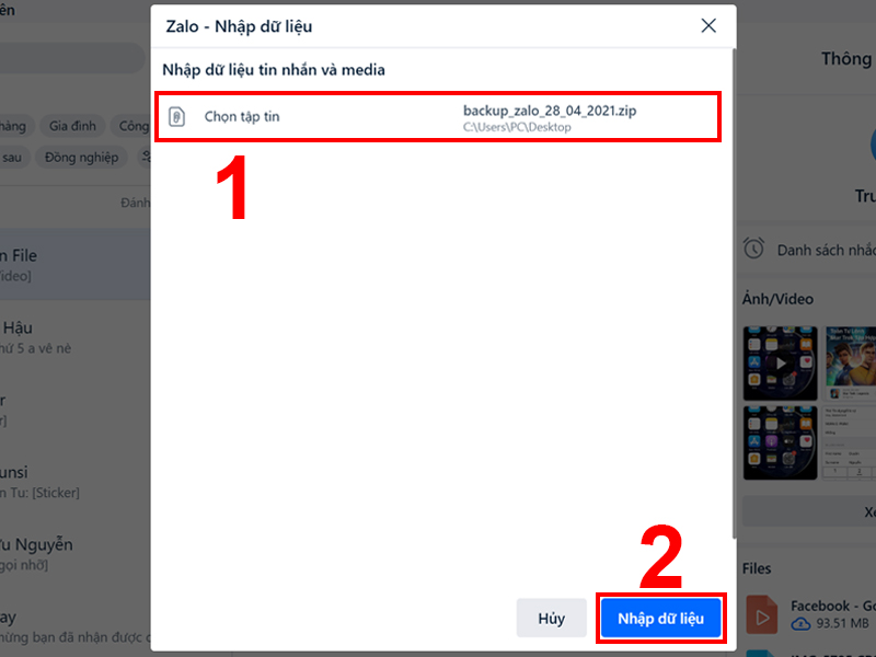 Chọn mục Chọn tập tin để mở file backup_zalo và nhấn Nhập dữ liệu