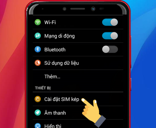 Bước 3: Vào Cài đặt Sim kép.