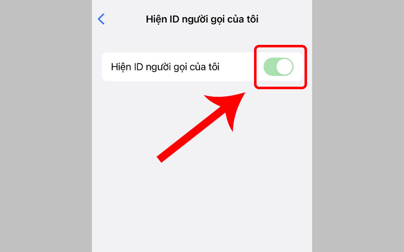  Bật Hiện ID người gọi của t&ocirc;i tr&ecirc;n iPhone