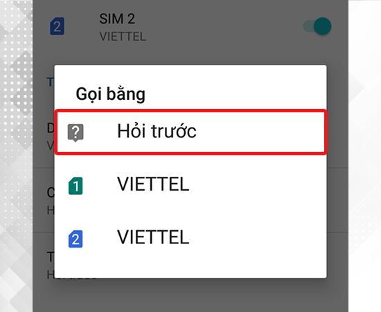 Chọn hỏi trước 