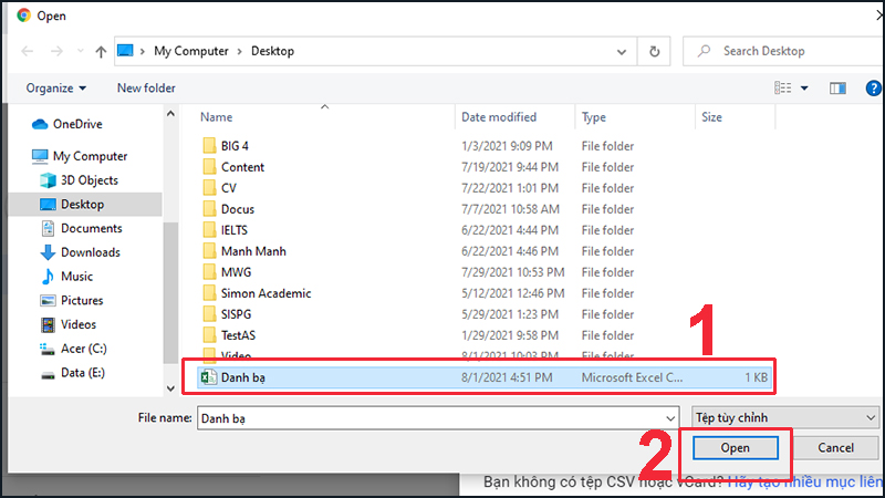 Tìm tệp danh bạ tạo bằng Excel và ấn Open để mở