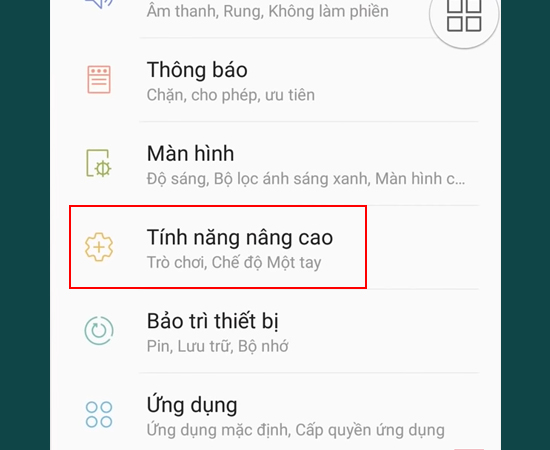 Bước 1: Vào Cài đặt > Chọn Tính năng nâng cao.