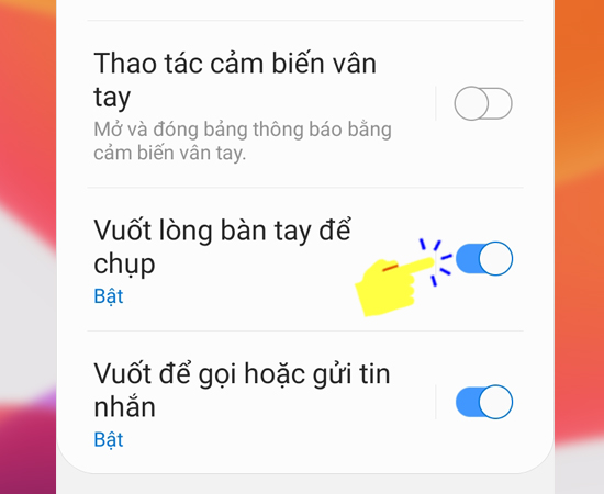 Bước 4: Cuối cùng bạn hãy bật Vuốt lòng bàn tay để chụp.