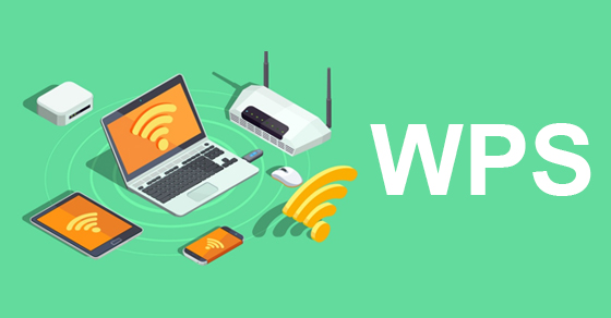 Hướng Dẫn Cấu Hình Kết Nối WPS WiFi