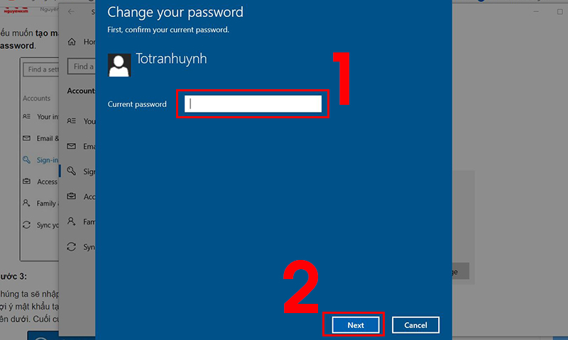 Nhập mật khẩu hiện tại và chọn Next