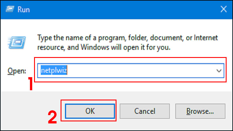Nhập netplwiz vào hộp thoại Run