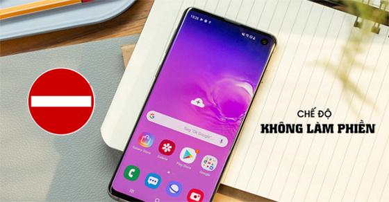 Cách bật, tắt chế độ không làm phiền trên Samsung và mọi dòng Android