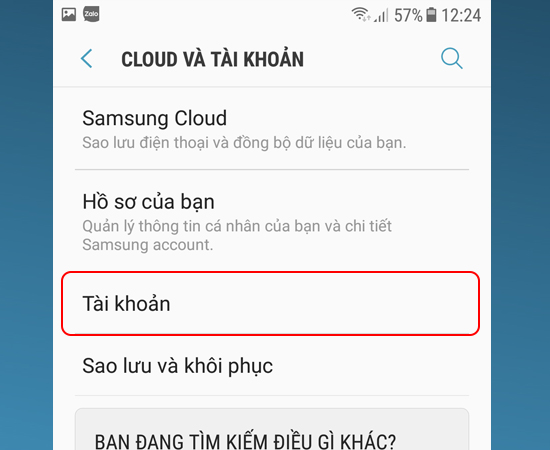 Bước 3: Sau đó bạn chọn Tài khoản.