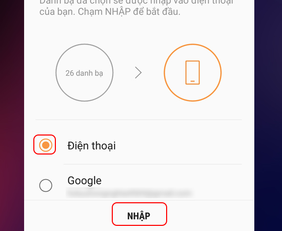 - Bước 8: Bạn chọn vị trí cần nhập là Điện thoại - Nhập.