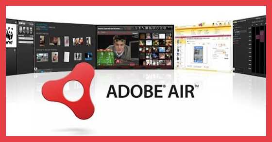 Adobe Air Là Gì? Tổng Quan Về Adobe Air Chi Tiết, Đầy Đủ Và Mới Nhất -  Thegioididong.Com