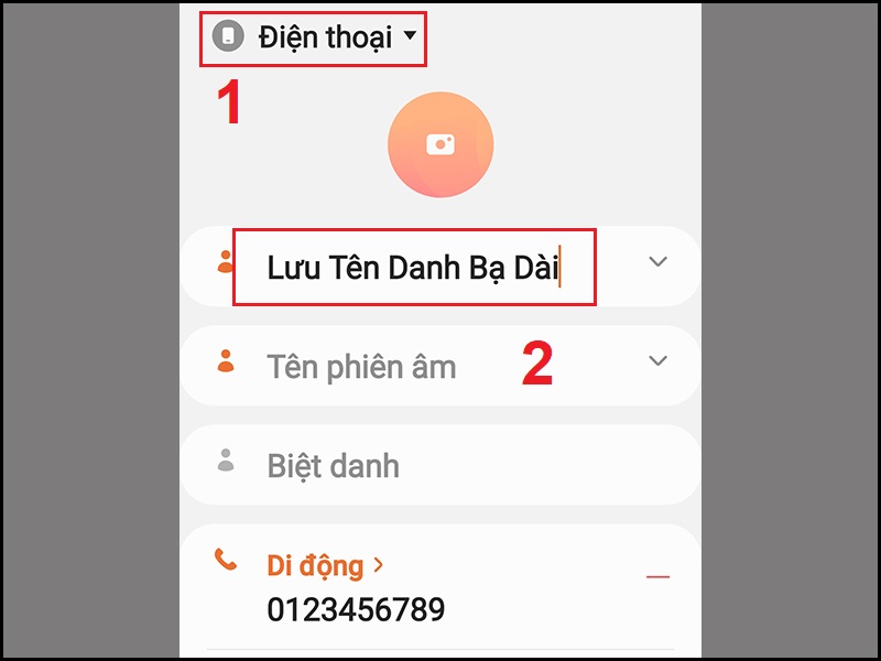 Chọn lưu danh bạ mới trên điện thoại và lưu tên danh bạ dài tùy thích