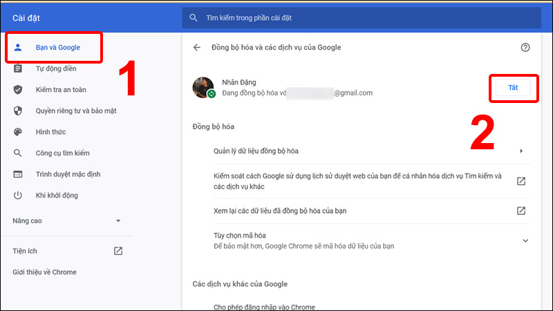 Tại tab Bạn và Google và nhấn chọn Tắt