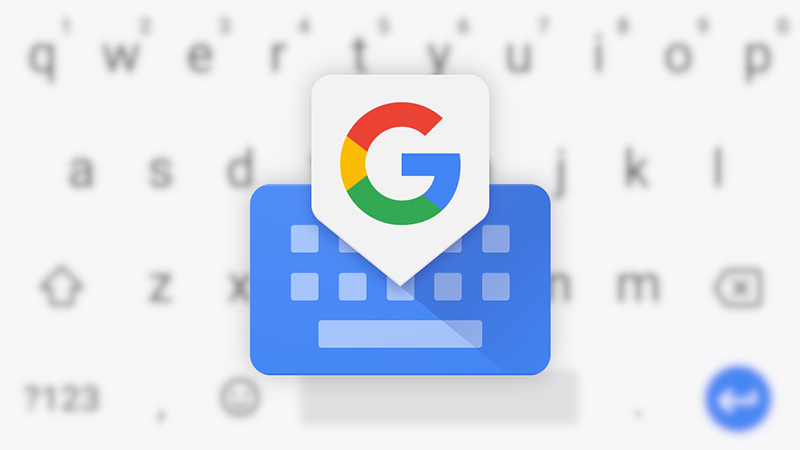 Bàn phím Gboard