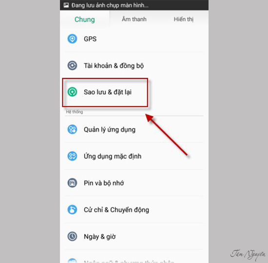 vào phần cài đặt chọn Sao lưu và đặt lại