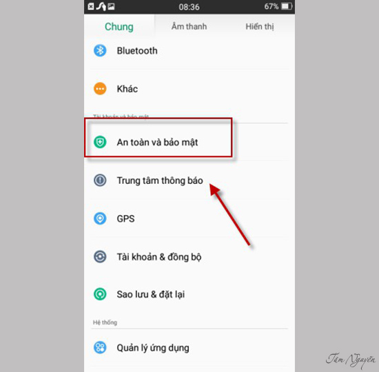 Chọn mục An toàn và bảo mật